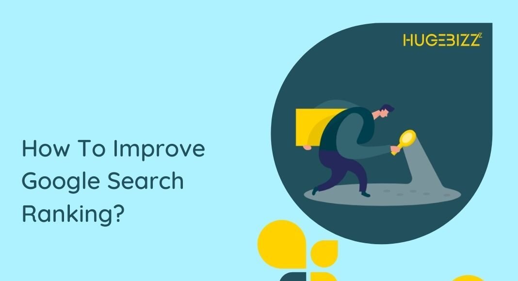 How To Improve Google Search Ranking?