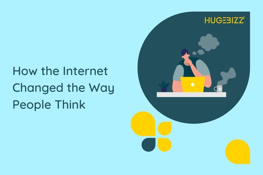 How Internet Changed the Way People Think